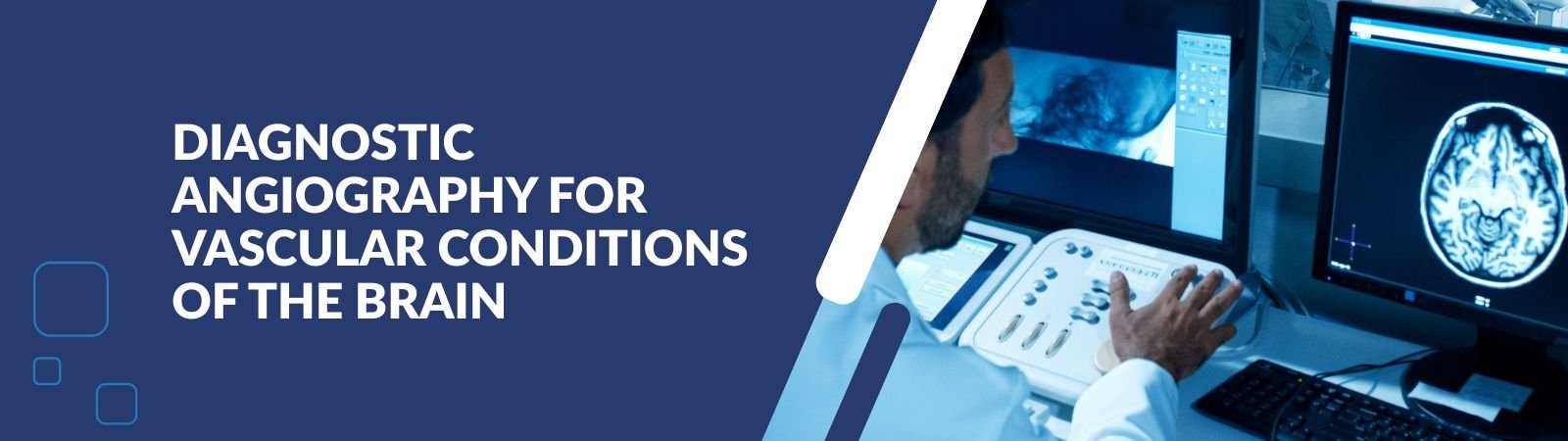 Diagnostic_Angiography_for_Vascular_Conditions_of_the_Brain